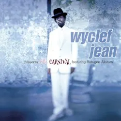Copertina di Wyclef Jean Presents: The Carnival Featuring the Refugee All-Stars