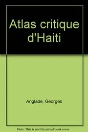 Cover of Atlas critique d'Haïti