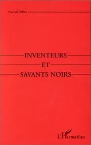 Couverture de Inventeurs et Savants noirs